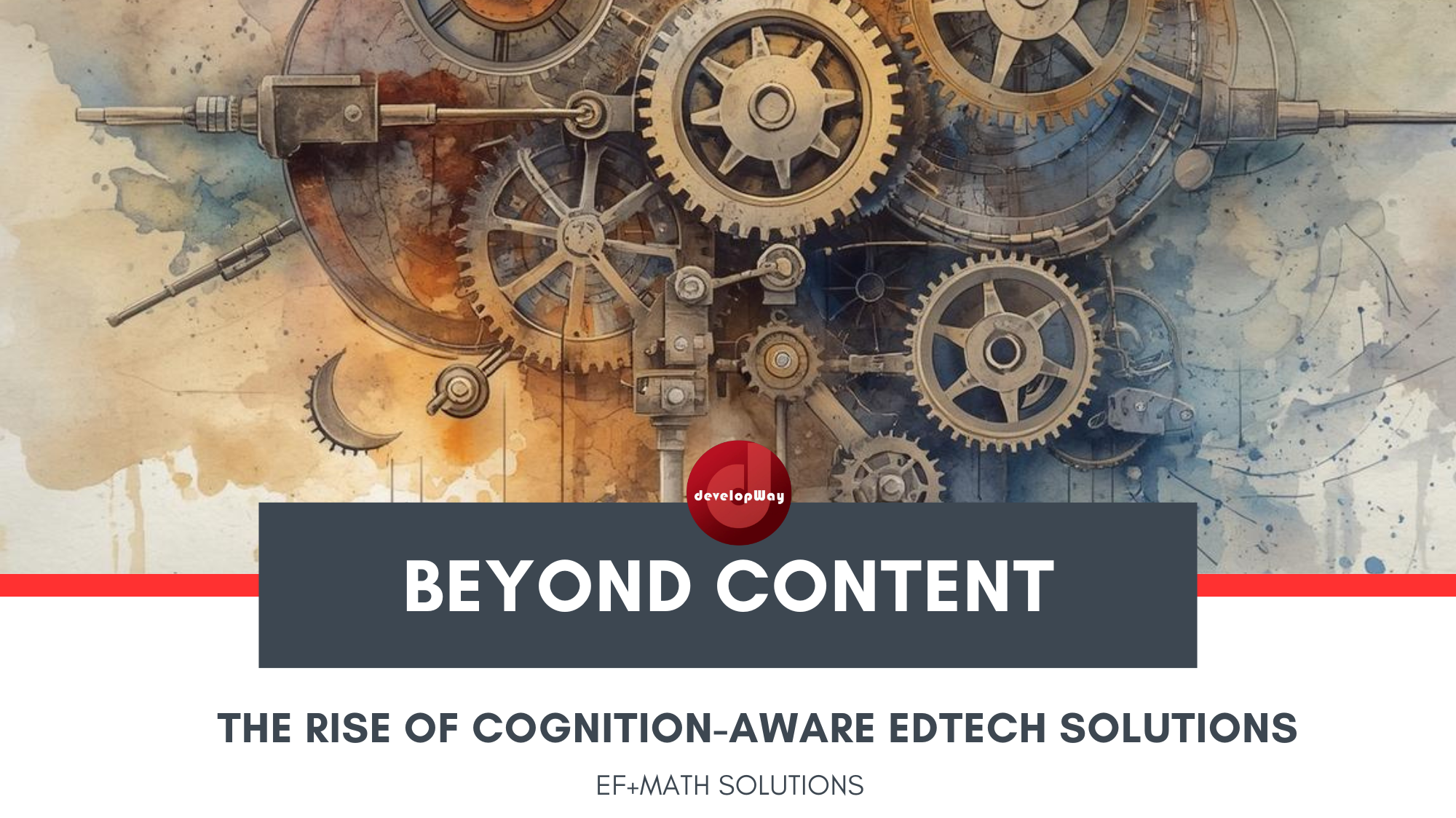 Cognition-Aware EdTech
